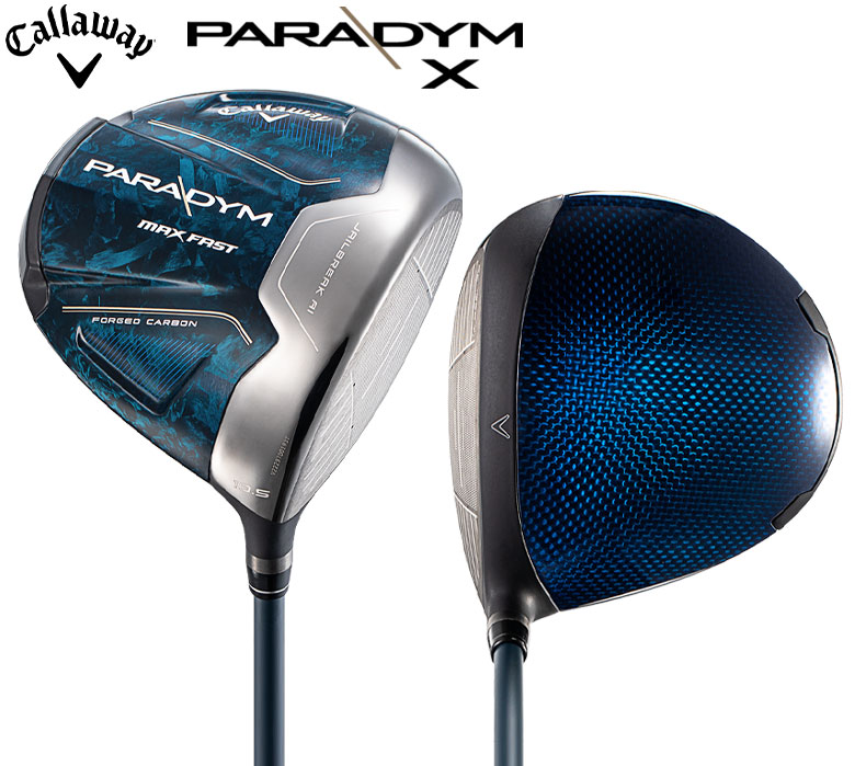 価格 販売 【Callaway】【キャロウェイ】【2023 PARADYM MAX FAST