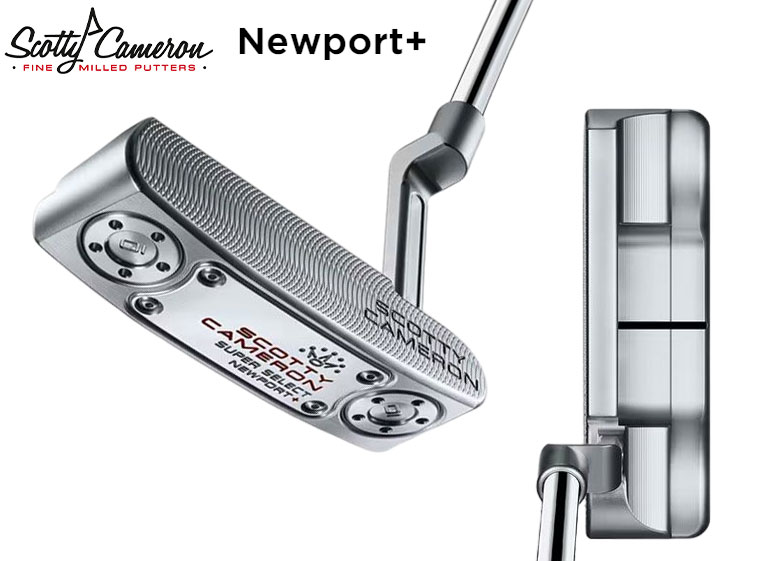 タイトリスト スコッティキャメロン スーパーセレクト Newport+ パター